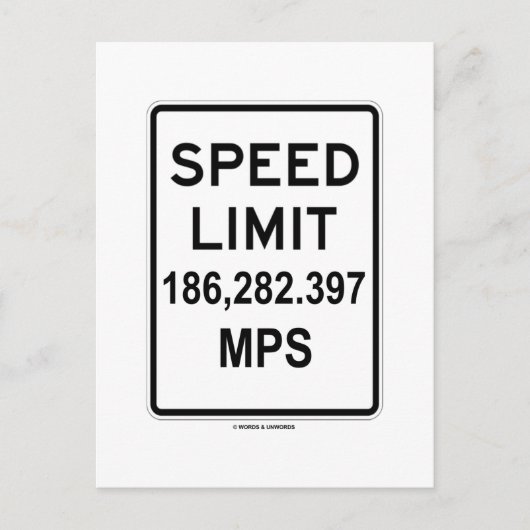 Snelheidslimiet 186.282.397 MPS (lichtsnelheid) Briefkaart (Voorkant)