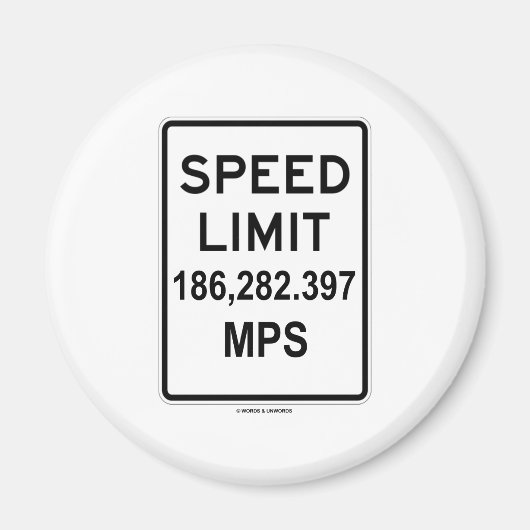 Snelheidslimiet 186.282.397 MPS (lichtsnelheid) Magneet (Voorkant)