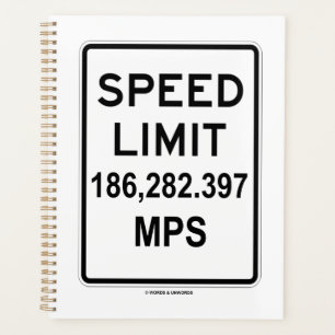 Snelheidslimiet 186.282.397 MPS (lichtsnelheid) Planner
