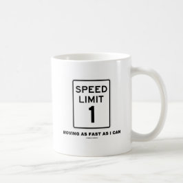 Snelheidslimiet 1 die zo snel mogelijk beweegt (Hu Koffiemok