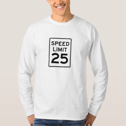 Snelheidslimiet 25 MPH-teken T-shirt (Voorkant)