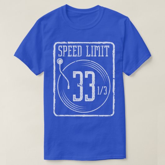 Snelheidslimiet 33 Vinyl Record T-shirt (Design voorkant)