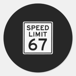 Snelheidslimiet 67 Meme Brainrot 6 7 6-7 Zes Zeven Ronde Sticker
