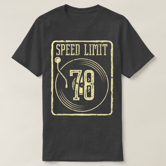 Snelheidslimiet 78 Vinyl Record T-shirt (Design voorkant)