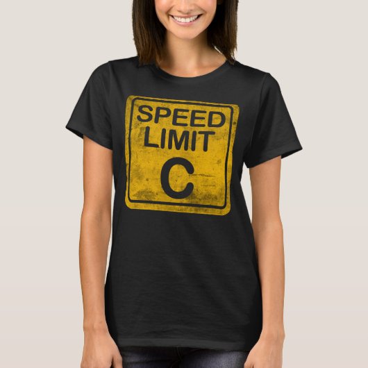 Snelheidslimiet C Grunge Distress Physics Nerd Mem T-shirt (Voorkant)