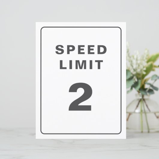 Snelheidslimiet Custom Party Sign (Staand voorkant)