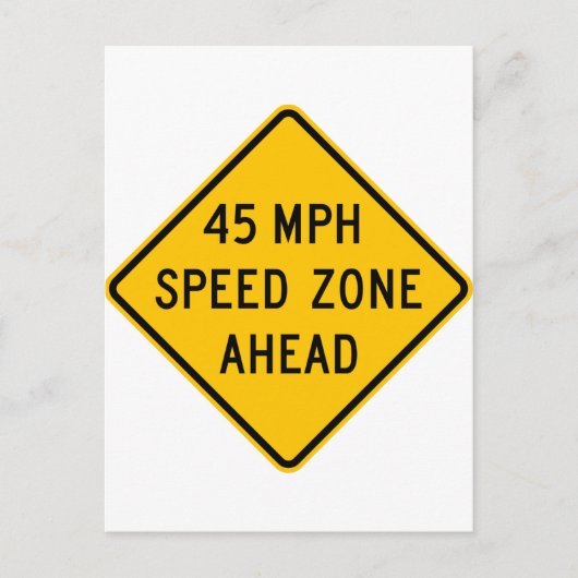 Snelheidszone 45 mph bovenaan briefkaart (Voorkant)