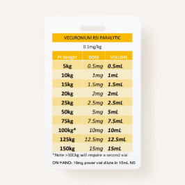 Snelle dosering RE: Vecuronium & Rocuronium Paraly Badge