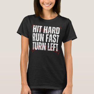 Snelle draai links Funny Baseball Player T-shirt