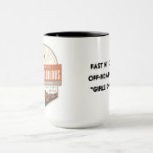 Snelle n' curieuze Mok - "Girls Dig Dirt" (Midden)