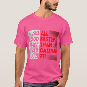 Sneller dan bellen 911 2e wijziging Pistool rechte T-shirt