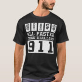 Sneller dan het Draaien 911 T-shirt (Voorkant)