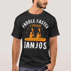 Sneller hoor ik banjos  t-shirt