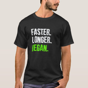 Sneller Langer Veganistisch Vegetarisch Veganisme  T-shirt