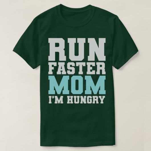 Sneller lopen Moeder In hongerige Grappige Maratho T-shirt (Design voorkant)