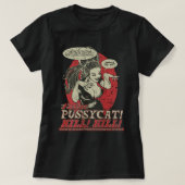 Sneller, Pussycat! Dood! Dood! 1965 T-shirt (Design voorkant)