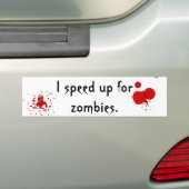 Sneller voor zombies. bumpersticker (Op auto)