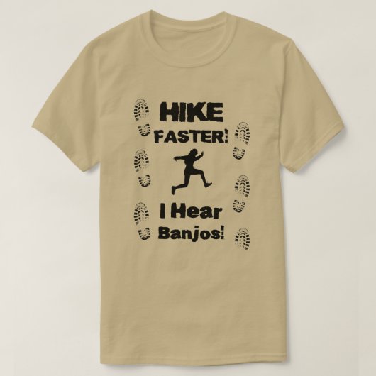 Snellere ik hoor banjos! t-shirt (Design voorkant)