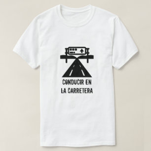 Snelweg en tekst: conducir en la carretera t-shirt