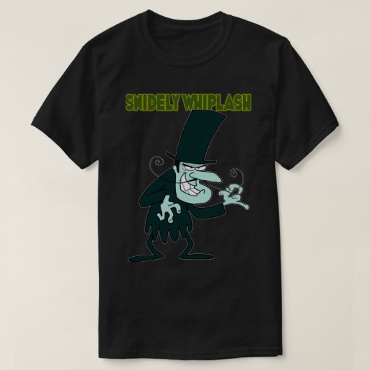 Snidely Whiplash Perfect Gift T-shirt (Design voorkant)