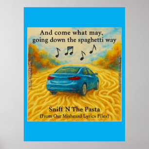 “Sniff N The Pasta Spaghetti Wijze Verkeerd Versta Poster