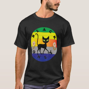 Snij Zwarte Kat Alleen met Bloemen die je wilt Mee T-shirt