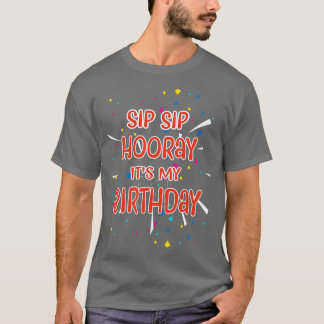 Snip Hoera Zijn Mijn Verjaardag T-shirt