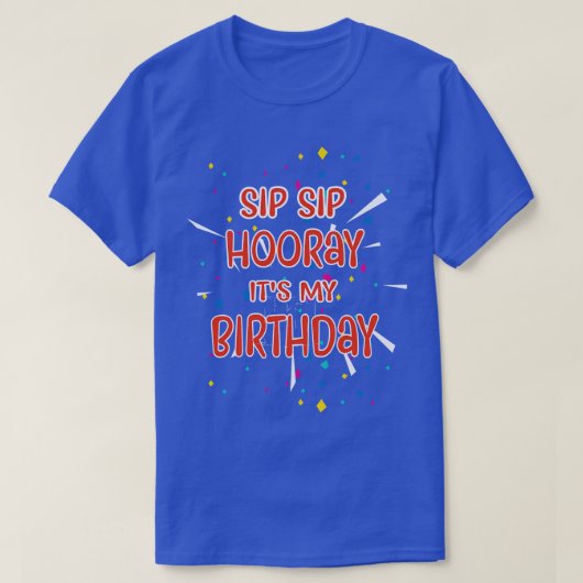 Snip Hoera Zijn Mijn Verjaardag T-shirt (Design voorkant)