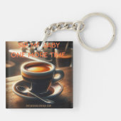 'Snip me nog een keer baby.' Espresso Sleutelhanger (Achterkant)