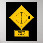 Sniper Ahead Warning Sign (Crosshaar) Poster (Voorkant)