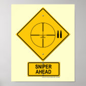 Sniper Ahead Warning Sign (Crosshaar) Poster (Voorkant)