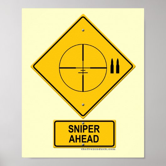 Sniper Ahead Warning Sign (Crosshaar) Poster (Voorkant)