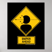 Sniper Ahead Warning Sign (Head Shot) Poster (Voorkant)