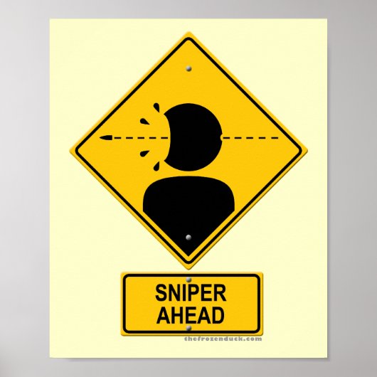 Sniper Ahead Warning Sign (Head Shot) Poster (Voorkant)