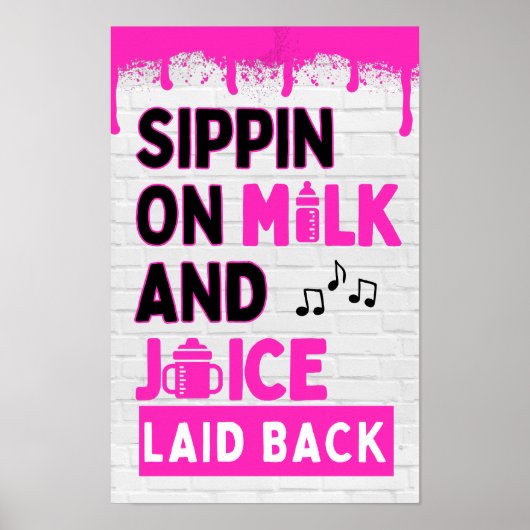 Snippen op melk en sap Roze Hip Hop Poster (Voorkant)