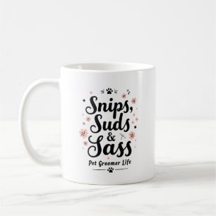 Snips, Suds & Sass – het leven als huisdierverzorg Koffiemok