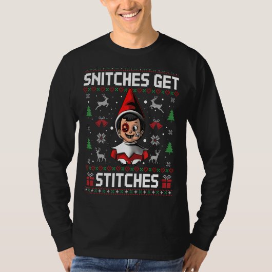 Snitches krijgen sitches met een lelijke kerstbeke t-shirt (Voorkant)