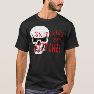 Snitches krijgen titels t-shirt