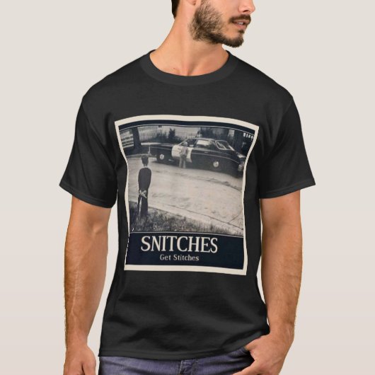 Snitches T-shirt (Voorkant)