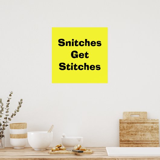 Snitches Zoeken Poster (Keuken)