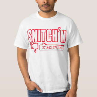 Snitch'n (Dislikes) — T-Shirt