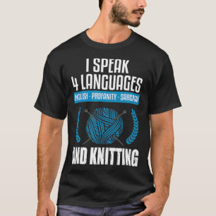 Snitting Sarcastic Knitting Gezegde Funny Knitter T-shirt