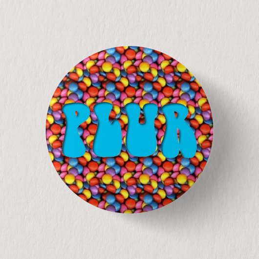 Snoep Aqua "PLUR" Pin Ronde Button 3,2 Cm (Voorkant)