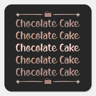 Snoep Cacao Chocolade Cake Day Sweet Gift Idee Vierkante Sticker
