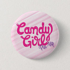 "Snoep Girl PinUp" door Pin Ronde Button 5,7 Cm