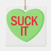 Snoep Heart - SUCK IT Keramisch Ornament (Achterkant)