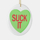 Snoep Heart - SUCK IT Keramisch Ornament (Rechts)