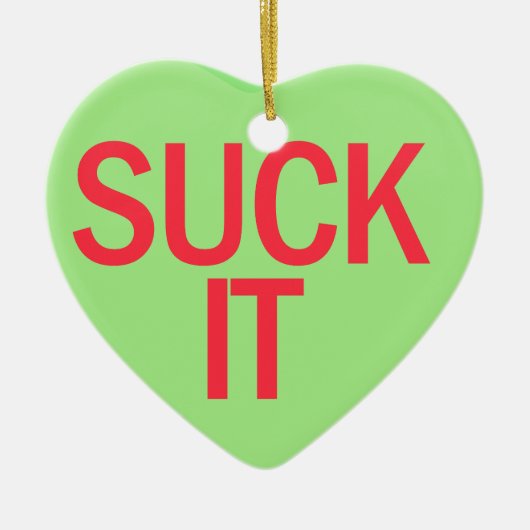 Snoep Heart - SUCK IT Keramisch Ornament (Voorkant)