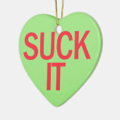 Snoep Heart - SUCK IT Keramisch Ornament (Links)