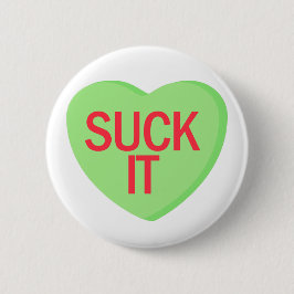 Snoep Heart - SUCK IT Ronde Button 5,7 Cm